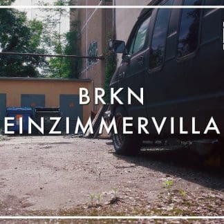 BRKN kündigt neues Album „Einzimmervilla“ für August an