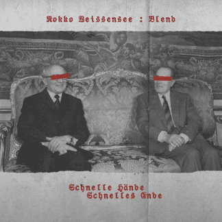 Snippet: Rokko Weissensee & Blend – Schnelle Hände Schnelles Ende