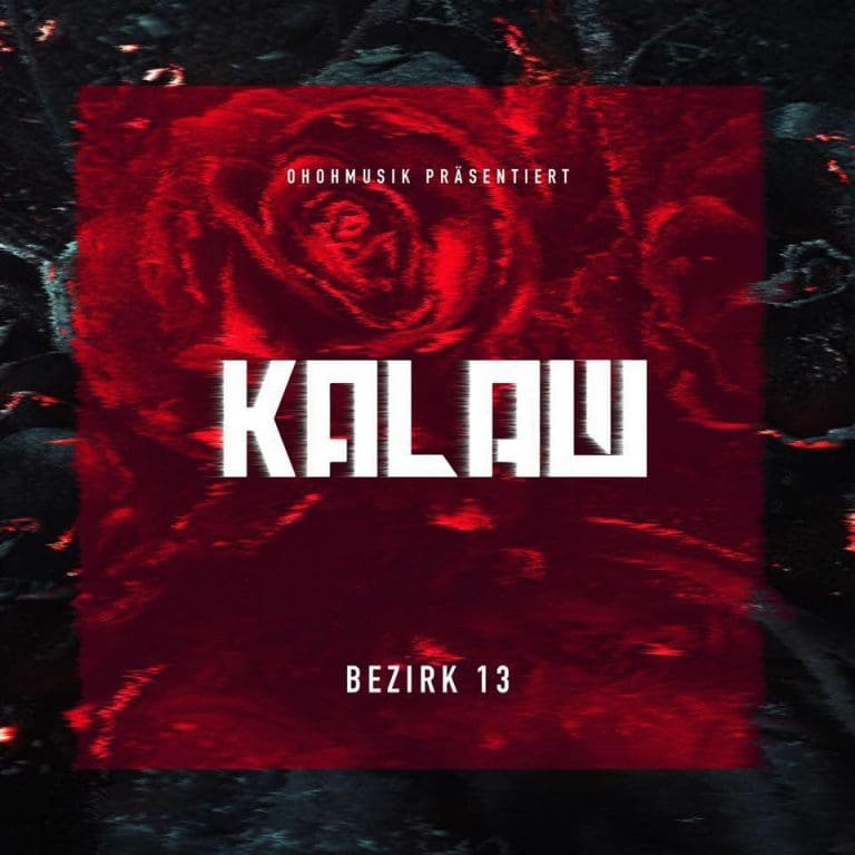 KALAШ veröffentlicht Tracklist von „Bezirk 13“