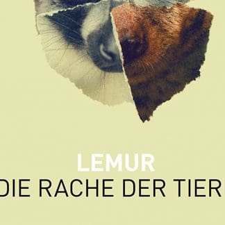 Lemur kündigt „Die Rache der Tiere“ inkl. Cover & Tracklist an
