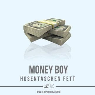 Money Boy – Hosentaschen fett