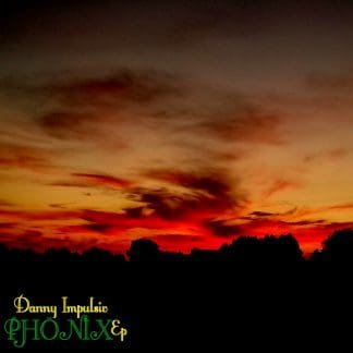 Review: Danny Impulsiv – Phönix EP