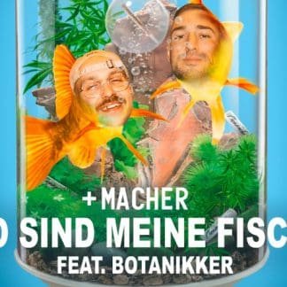 Plusmacher feat. Botanikker – Wo sind meine Fische (prod. The Breed)