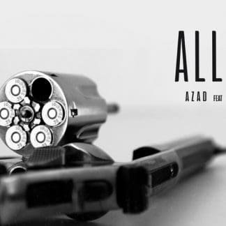 Azad feat. Samra – All in (prod. Azad & Gorex)