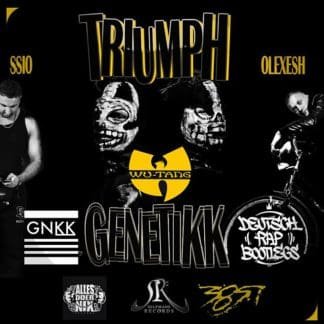 Genetikk feat. Ssio & Olexesh – Triumph (Dr. Bootleg Wu-Tang Clan Remix)