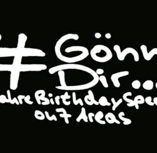 Gewinne 2×2 Gästelistenplätze für die „Gönn Dir“ Geburtstagsparty