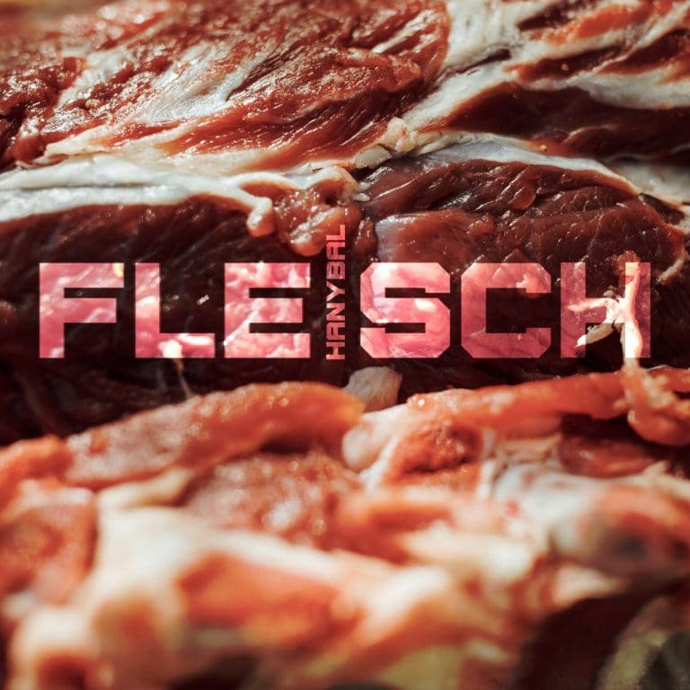 Hanybal kündigt sein neues Album „Fleisch“ an