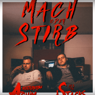 Stacks102 & Kulturerbe Achim veröffentlichen Snippet zur „Mach oder Stirb“ EP