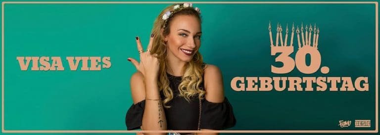 Gewinne 2×2 Gästelistenplätze für Visa Vies 30. Geburtstag